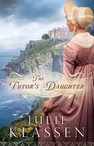 Cover of The Tutor's Daughter by Julie Klassen